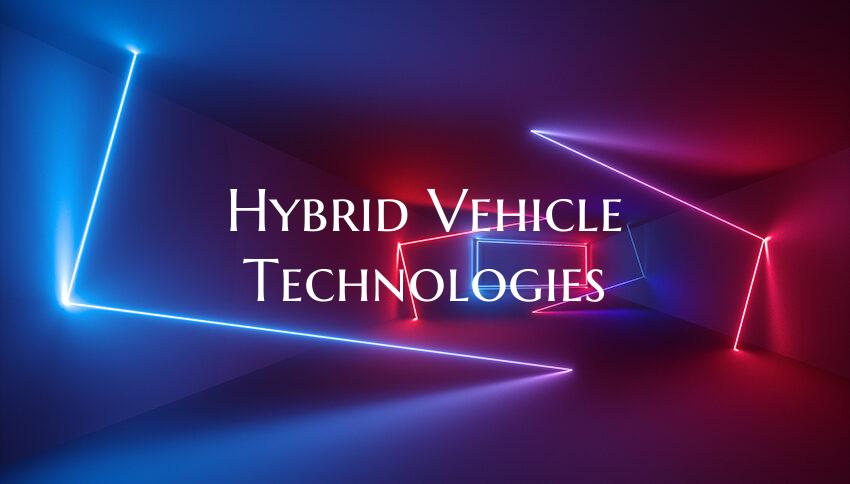 Hybrid Vehicle Technologies